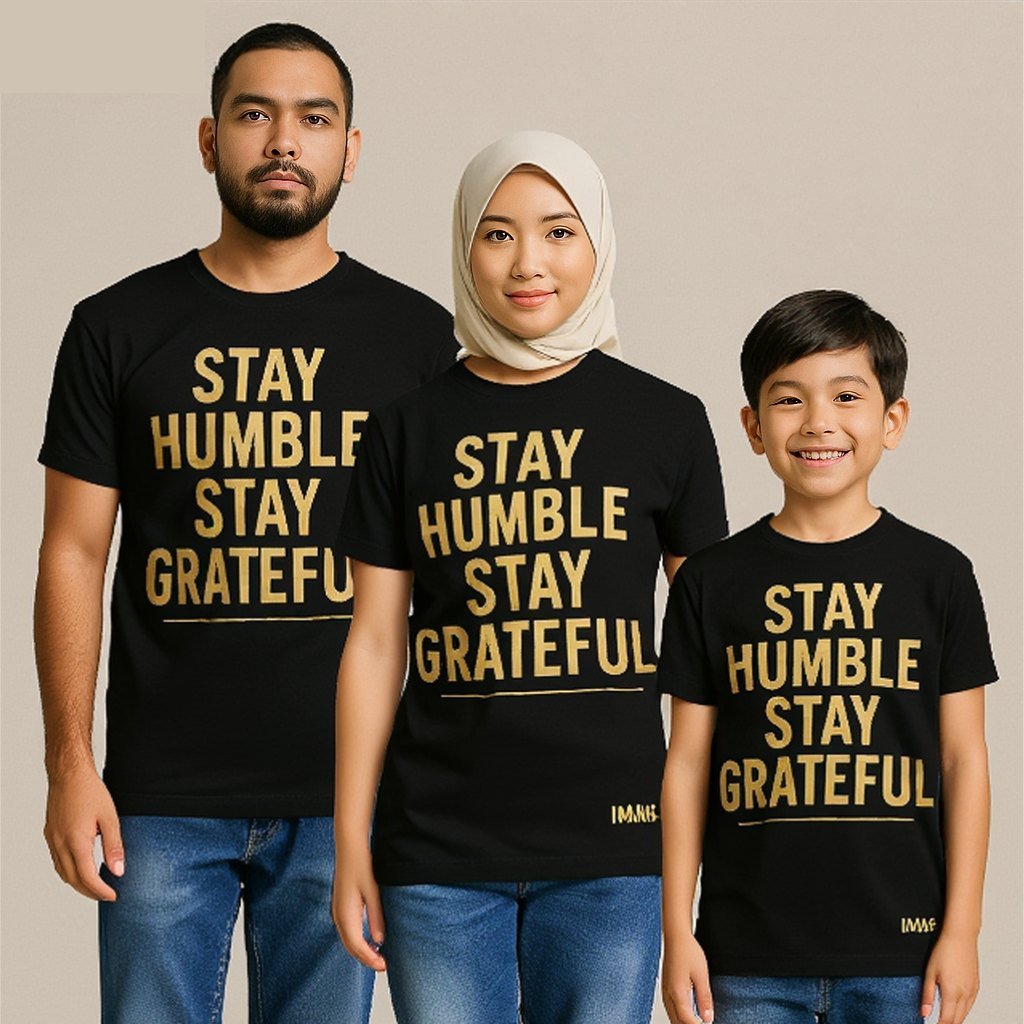 Stay Humble, Stay Grateful — IMAN+